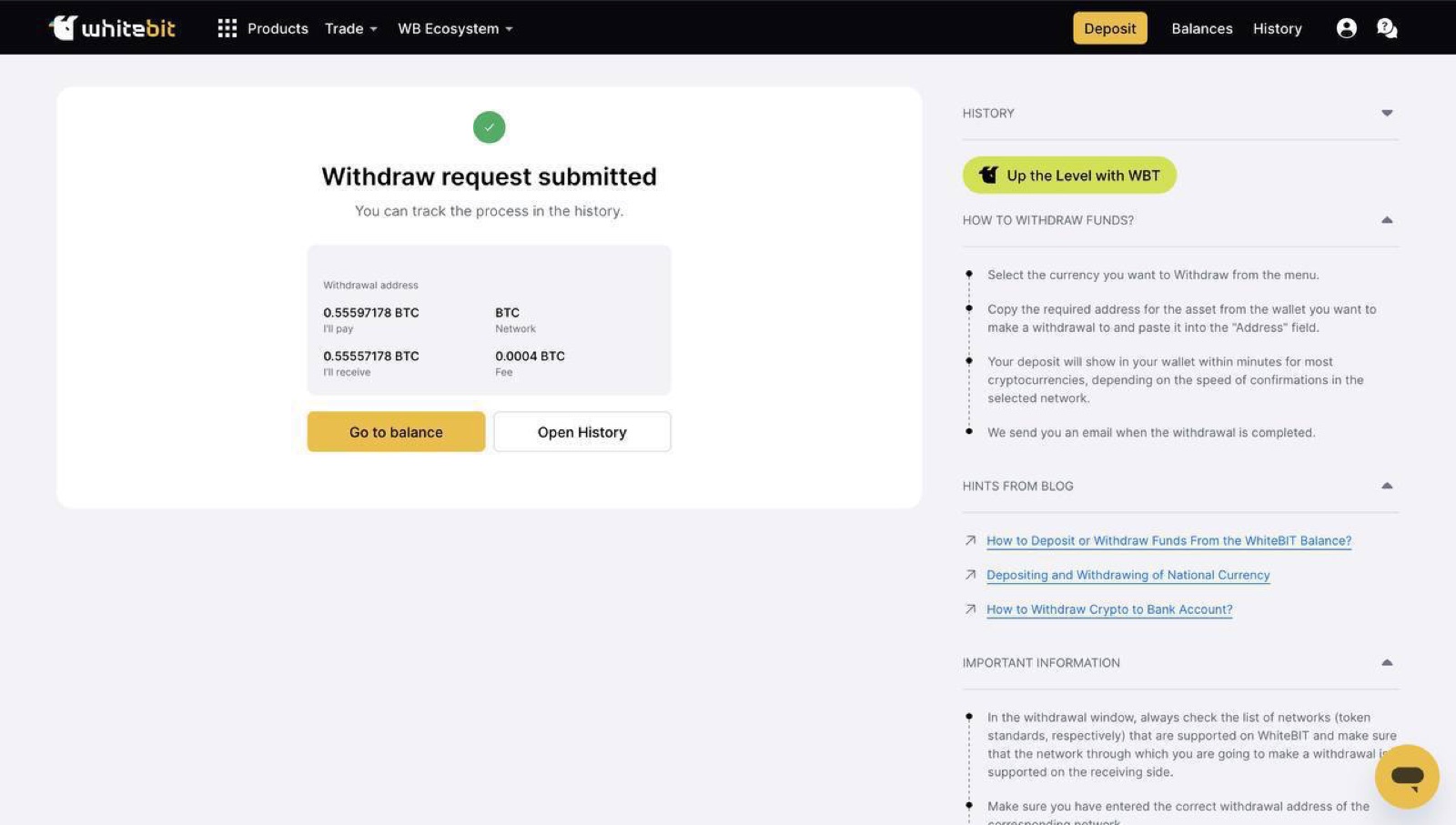 WhiteBIT dashboard: BTC withdrawal request confirmed after the block was lifted